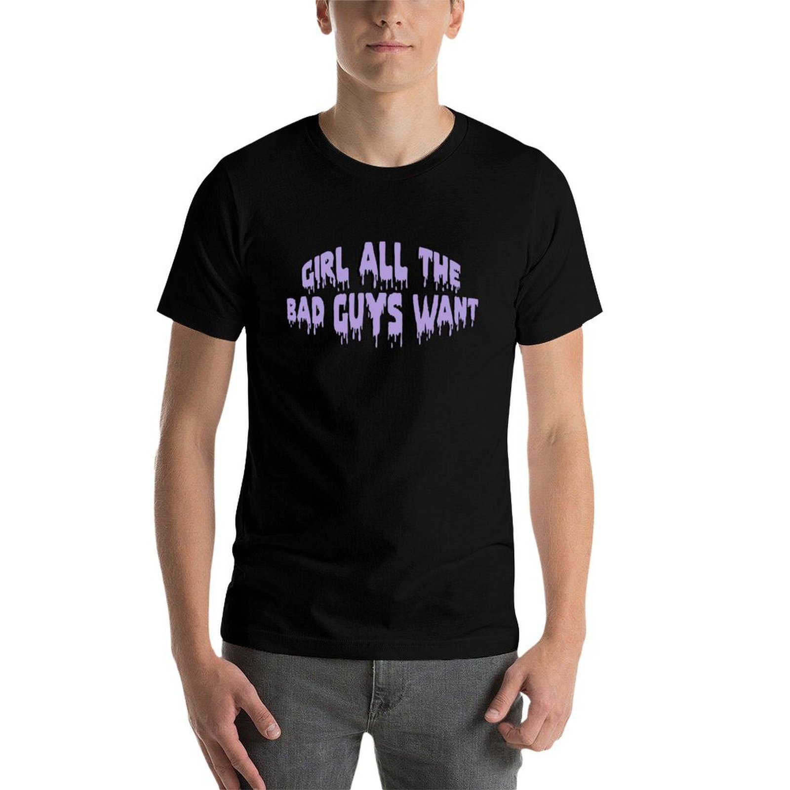 Girl all the bad guys want T-S - Street Fashion For Short Guys review and price